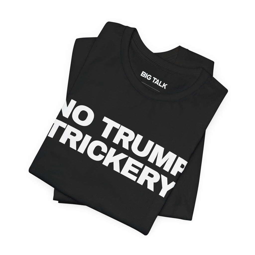 No Trump Trickery YES PROP 50 Front/Back Unisex Tee