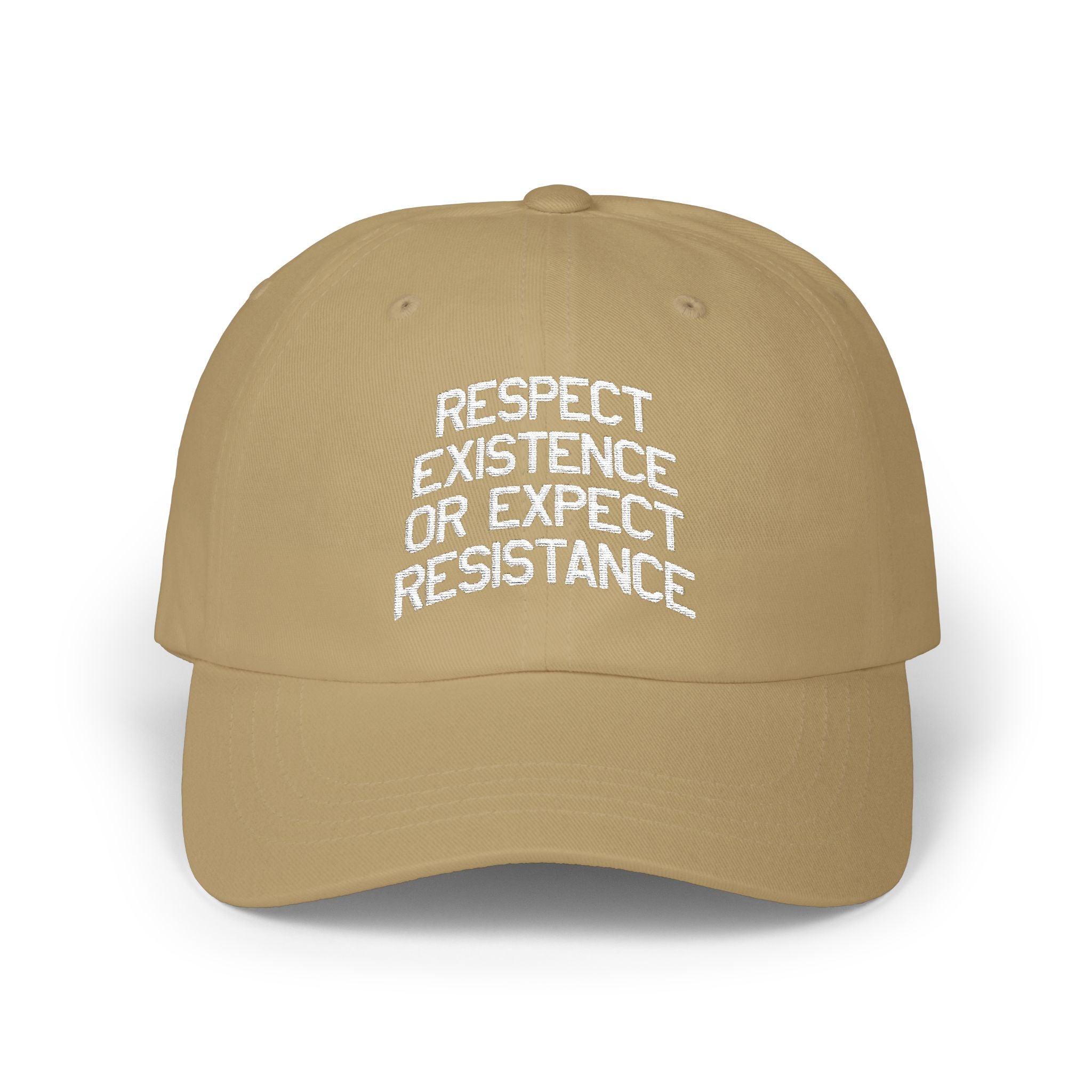 Respect Existence or Expect Resistance Baseball Hat