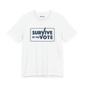 Survive By The Vote