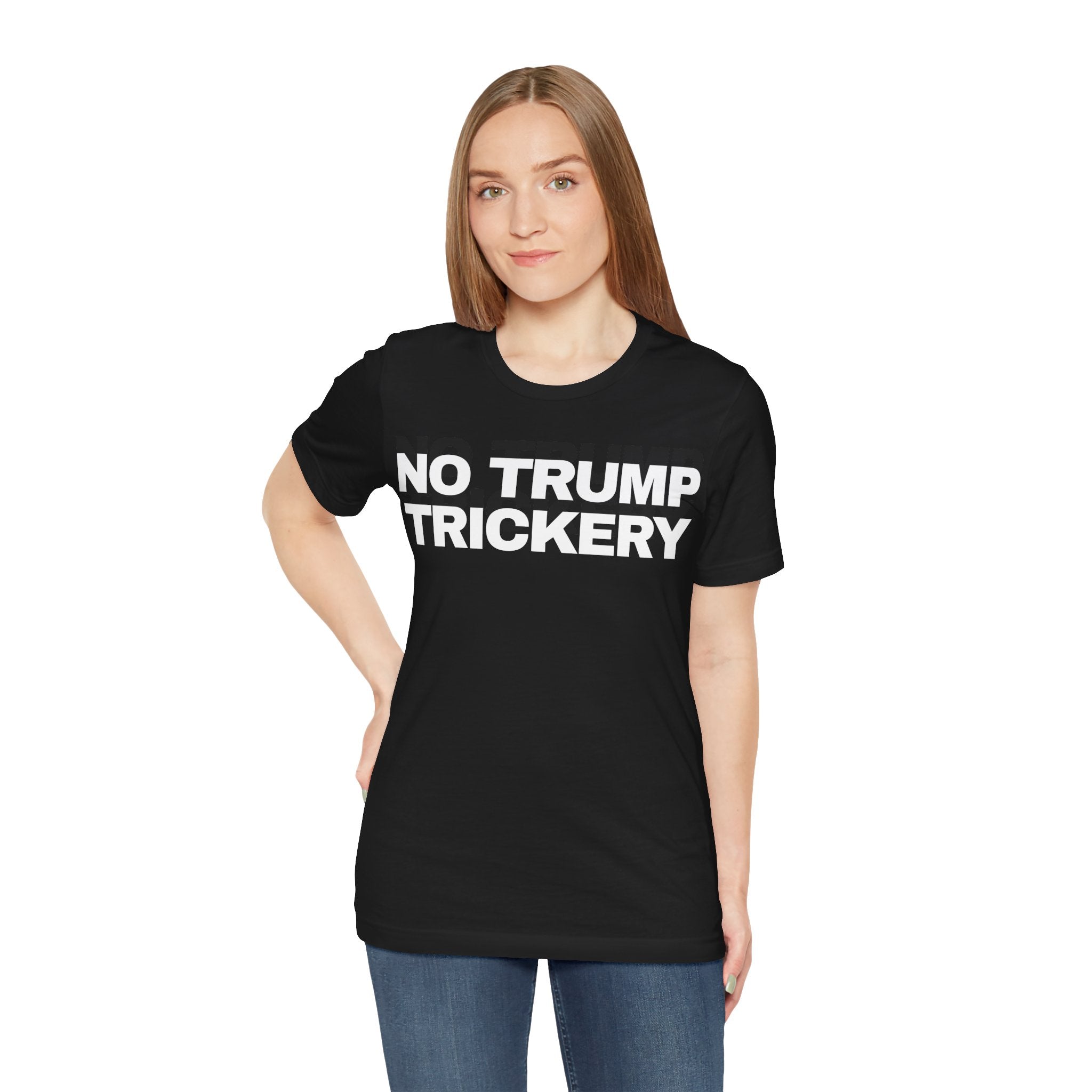 No Trump Trickery Unisex Tee