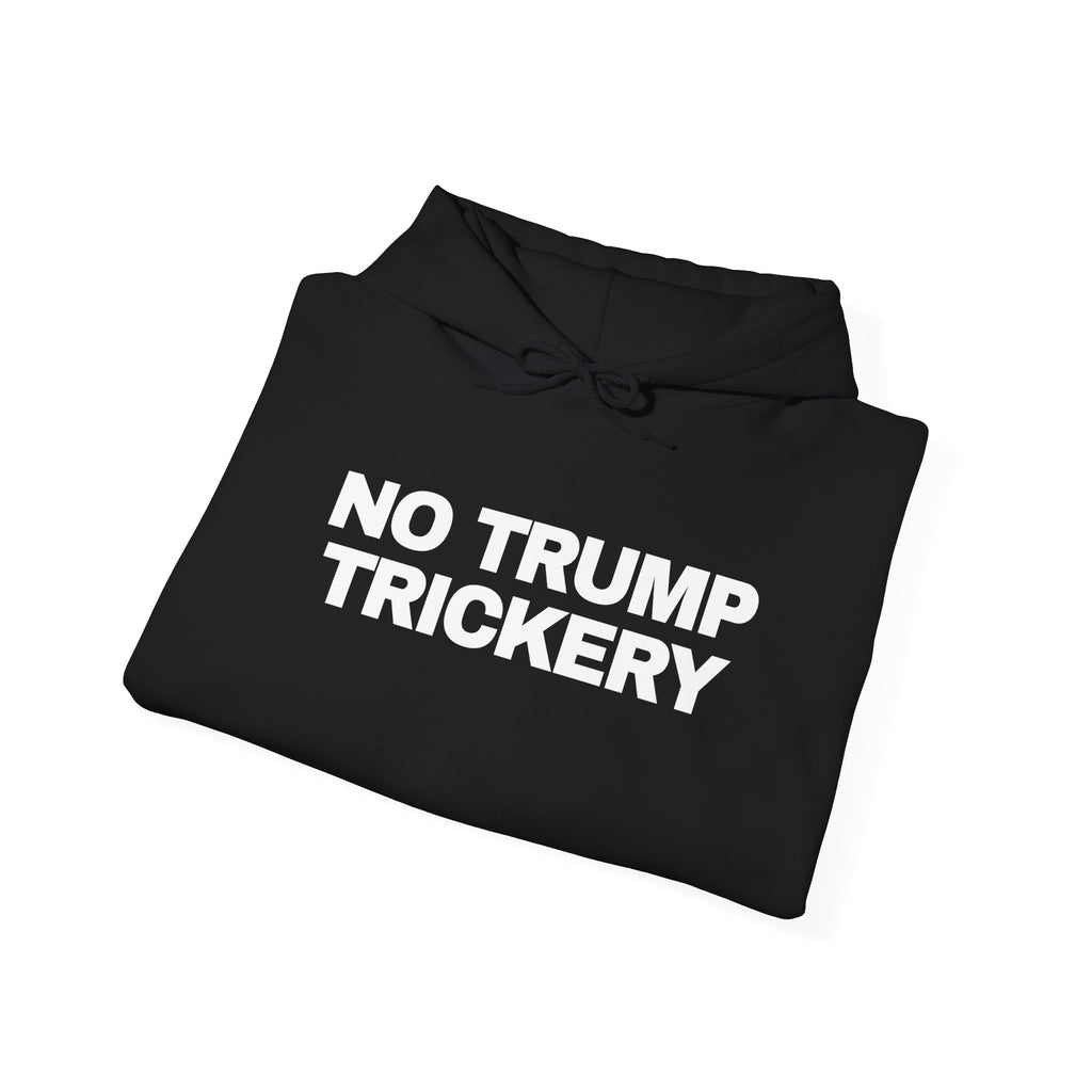 No Trump Trickery Prop 50 California Unisex Hoodie